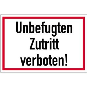 Moedel Unbefugten Zutritt verboten!, Alu, 300x200 mm, 60201